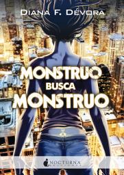 Icon image Monstruo busca monstruo: Volumen 1