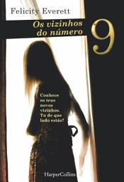 Icon image Os vizinhos do número 9