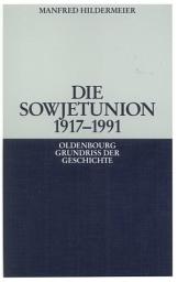 Icon image Die Sowjetunion 1917-1991: Ausgabe 2