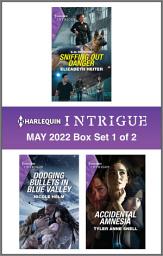 Icon image Harlequin Intrigue May 2022 - Box Set 1 of 2