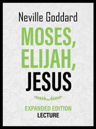 Icon image Moses – Elijah – Jesus - Expanded Edition Lecture