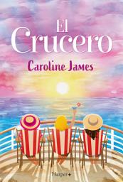 Icon image El crucero: Escapa de la locura navideña y navega a unas vacaciones al sol con esta divertida lectura que te hará sentir bien.