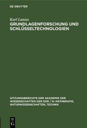 Icon image Grundlagenforschung und Schlüsseltechnologien