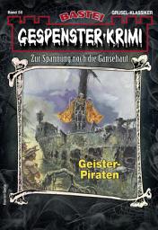 Icon image Gespenster-Krimi 56: Geister-Piraten