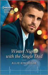 Icon image Winter Nights with the Single Dad: A heart-warming Christmas romance not to miss in 2021!