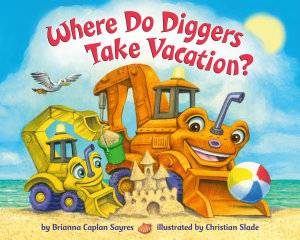 Icon image Where Do Diggers Take Vacation?