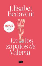 Icon image En los zapatos de Valeria (Saga Valeria 1)