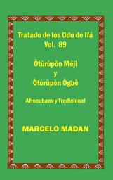 Icon image LOS ODU IFA VOL. 89 Oturupon Meji-Oturupon Ogbe