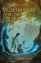 Icon image The Peculiar Night of the Blue Heart