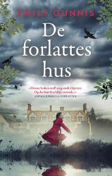 Icon image De forlattes hus