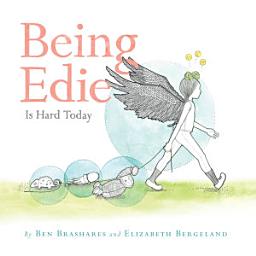 Icon image Being Edie Is Hard Today