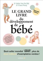 Icon image Le Grand Livre du développement de bébé