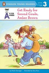 Icon image Get Ready for Second Grade, Amber Brown