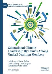Icon image Subnational Climate Leadership Dynamics Among Under2 Coalition Members