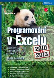 Icon image Programování v Excelu 2010 a 2013: záznam, úprava a programování maker