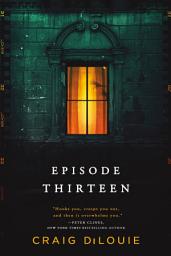 Icon image Episode Thirteen