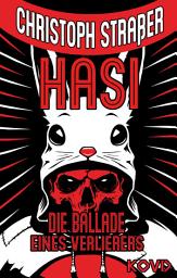 Icon image Hasi: Die Ballade eines Verlierers