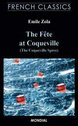 Icon image The Fete at Coqueville (The Coqueville Spree): French Classics