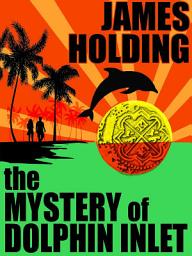 Icon image The Mystery of Dolphin Inlet