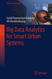 Icon image Big Data Analytics for Smart Urban Systems