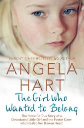 Icon image The Girl Who Wanted to Belong