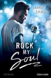 Icon image Rock my Soul: Roman