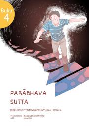 Icon image e-Dhamma Parabhava Sutta