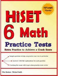 Icon image 6 HiSET Math Practice Tests: Extra Practice to Achieve a Crack Score Paperback