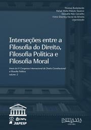 Icon image Interseções entre a filosofia do direito, filosofia política e filosofia moral