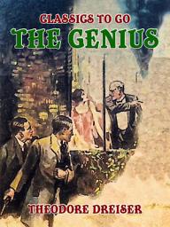 Icon image The "Genius": Restored Classics to Go Edition