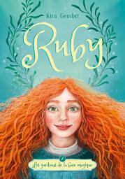Icon image Ruby - tome 2 - Les gardiens de la crique magique