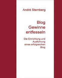 Icon image Blog Gewinne entfesseln: Die Einrichtung und Ausführung eines erfolgreichen Blog