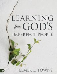 Icon image Learning from God's Imperfect People