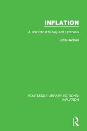 Icon image Inflation: A Theoretical Survey and Synthesis