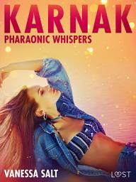 Icon image Karnak: Pharaonic Whispers - Erotic Short Story
