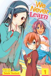 Icon image We Never Learn: Genius and [x] Are Two Sides of the Same Coin