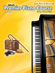 Icon image Premier Piano Course: Jazz, Rags & Blues Book 1B: All New Original Music