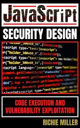 Icon image JavaScript Security Design: Code Execution & Vulnerability Exploitation