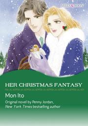Icon image HER CHRISTMAS FANTASY: Mills & Boon Comics
