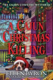 Icon image A Cajun Christmas Killing: A Cajun Country Mystery