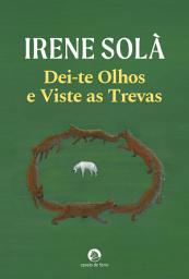 Icon image Dei-te Olhos e Viste as Trevas