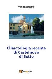 Icon image Climatologia recente di Castelnovo di Sotto
