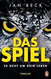 Icon image Das Spiel – Es geht um Dein Leben: Thriller