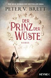 Icon image Der Prinz der Wüste: Roman