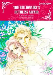 Icon image Rich, Ruthless and Renowned: Harlequin Comics