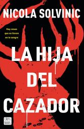 Icon image La hija del cazador