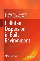 Icon image Pollutant Dispersion in Built Environment