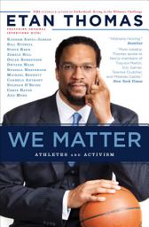 Icon image We Matter: Athletes and Activism