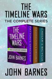 Icon image The Timeline Wars: The Complete Series