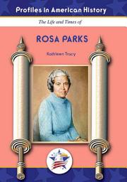 Icon image Rosa Parks: Profiles in American History